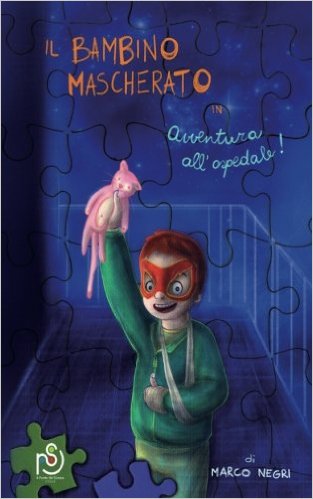 IL BAMBINO MASCHERATO